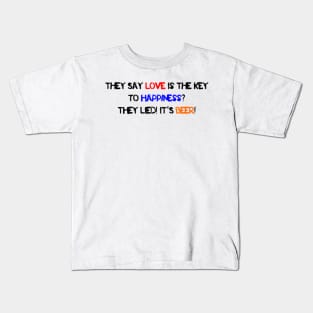 Love Beer and Happiness Kids T-Shirt